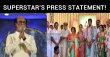 Superstar Rajinikanth’s Press Statement! Tamil News