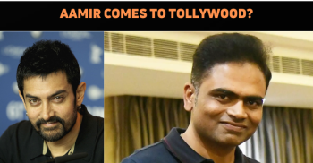Aamir Khan Approaches Tollywood?