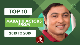 Top 10 Marathi Actors From 2010 To 2019