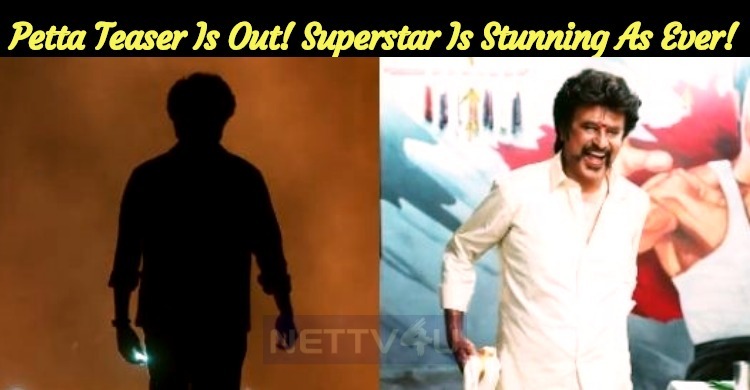 Petta Teaser Is Out! Superstar Is Stunning As Ever!