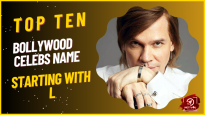 Top Ten Bollywood Celebs Name Starting With L