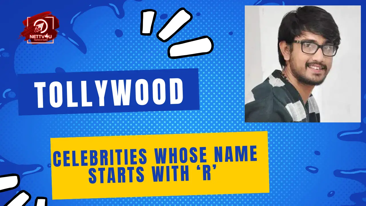Tollywood Celebrities Whose Name Starts With ‘R’