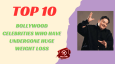 Top 10 Bollywood Celebrities Who Have Undergone Huge Weight Loss