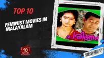 Top 10 Feminist Movies In Malayalam  