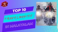 Top 10 Travel Movies In Malayalam