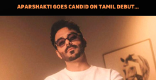 Aparshakti Khurana Opens Up On Learning Tamil For Root