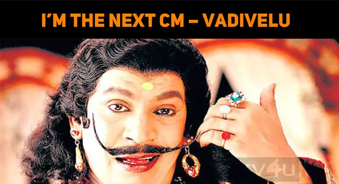 I'm The Next CM – Vaigai Puyal Vadivelu Funny Speech | NETTV4U