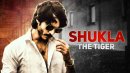 Shukla The Tiger