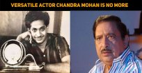 The Versatile Actor Chandra Mohan Passes Away!