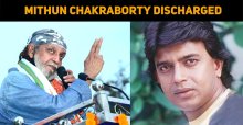Mithun Chakraborty Discharged!