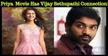Priya Prakash Varrier Movie Has Vijay Sethupathi Connection!