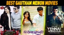 Top 10 Gautham Menon Movies In Tamil