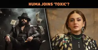 Huma Qureshi Joins ‘Toxic’ ?
