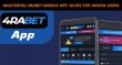 An Overview Of The 4rabet Mobile Application: A Comprehensive Betting And Gaming Experience  Article