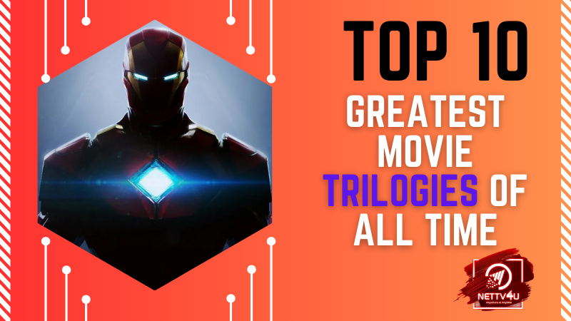 Top 10 Greatest Movie Trilogies Of All Time English Article