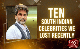 Ten South Indian Celebrities We Lost Recently