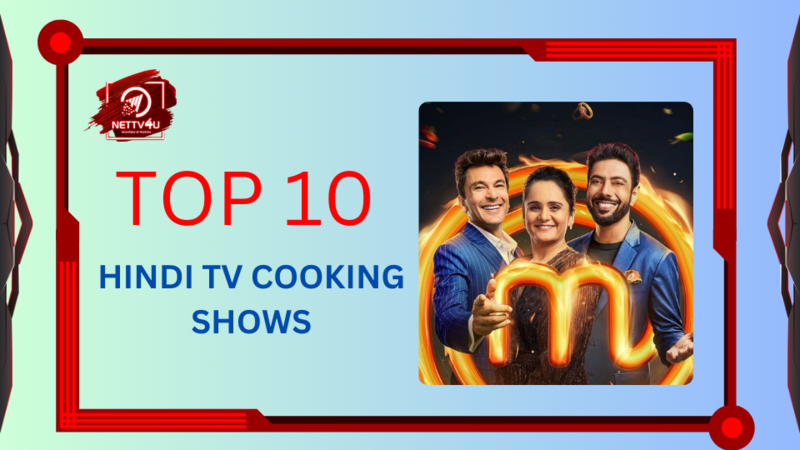Top 10 Hindi Tv Cooking Shows Hindi Article