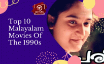 Top 10 Malayalam Movies Of The 1990s