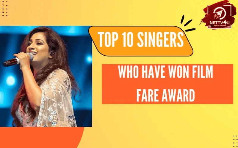 Top 10 Singers Who Have Won Film Fare Award Hindi Article