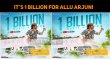 It’s 1 Billion For Allu Arjun! Telugu News