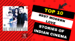 Top 10 Best Modern Love Stories Of Indian Cinema Hindi Article
