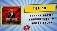 Top 10 Secret Agent Characters In Indian Films