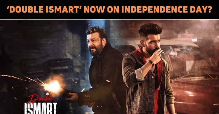 ‘Double ISmart’ To Release On 15 August?