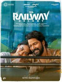 12A Railway Colony Movie Review
