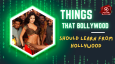 Things That Bollywood Should Learn From Hollywood