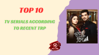 Top 10 TV Serials According To Recent TRP