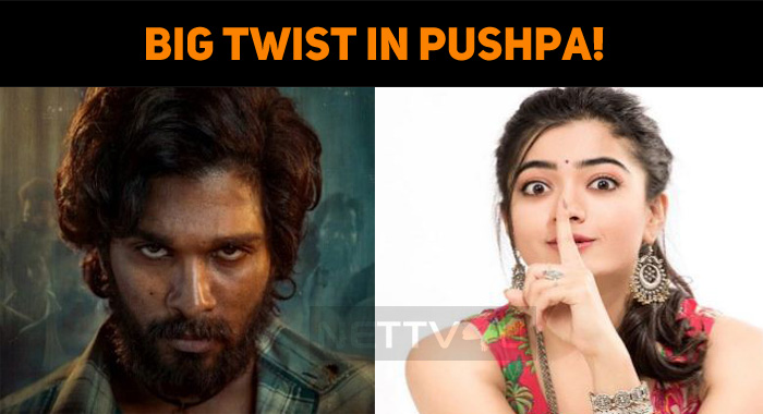 Big Twist In Pushpa!
