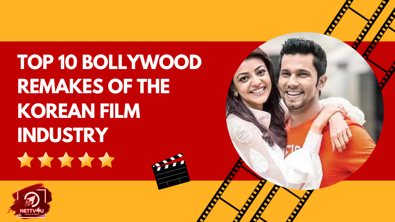 Top 10 Bollywood Remakes Of The Korean Film Industry Hindi Article