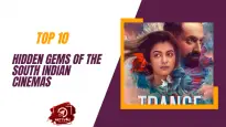 Top 10 Hidden Gems Of The South Indian Cinemas