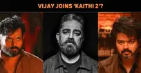 Vijay Joins ‘Kaithi 2’?