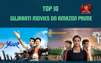 Top 10 Gujarati Movies On Amazon Prime