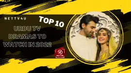 Top 10 Urdu Tv Dramas To Watch In 2022