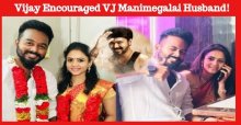 Vijay Encouraged VJ Manimegalai Husband!