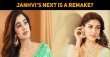 Janhvi’s Next Is A Remake? Hindi News