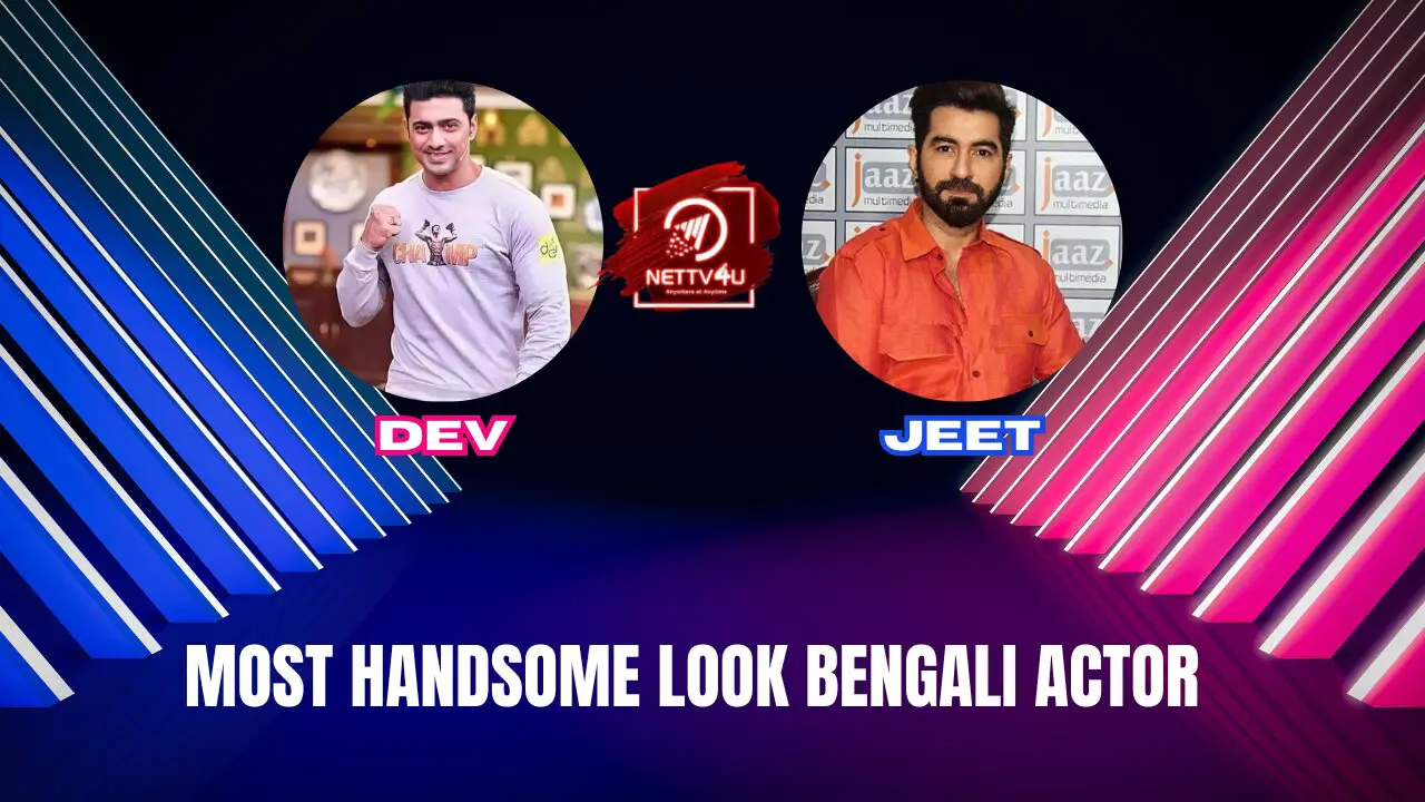 Most Handsome Look Bengali Actor
