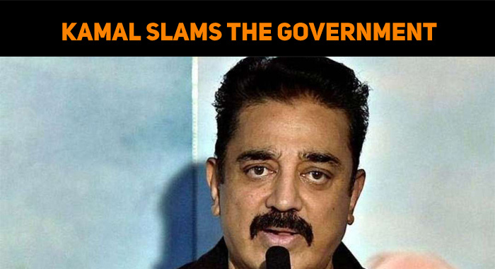 Kamal Haasan Lashes Out!