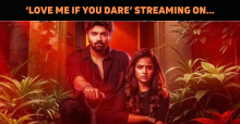 ‘Love Me If You Dare’ Is Streaming On This Platform!