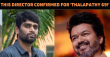 Confirmed: H Vinoth Will Be Directing Thalapathy’s Last Film! Tamil News
