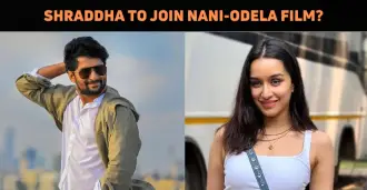 Shraddha Kapoor To Join Nani-Srikanth Odela Fil..