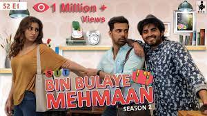 Bin Bulaye Mehmaan Season-2 Hindi WEB SERIES on Jio TV