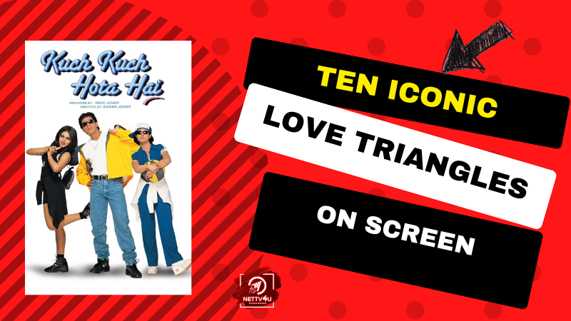 Ten Iconic Love Triangles On Screen  Hindi Article