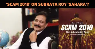 3rd Season Of ‘SCAM’ Series On Subrata Roy ‘Sah..
