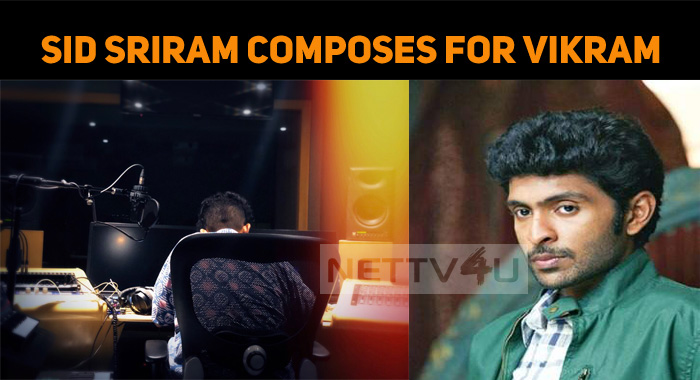 Sid Sriram Is Getting Ready With Vaanam Kottatum Music!