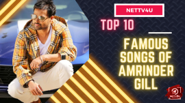Top 10 Famous Songs Of Amrinder Gill