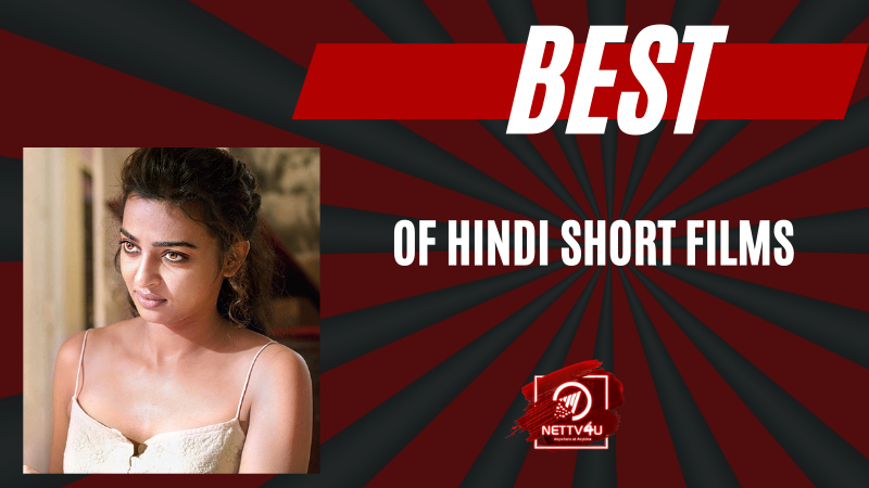 Best Of Hindi Short Films Hindi Article