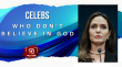 Celebs Who Don’t Believe In God English Article